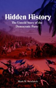 Socialism and the Democratic Party, Was the KKK founded by the democratic party, the collapse of the Democratic Party, what does the democratic party believe in, what is the democratic party, what does the democratic party stand for,saving America from socialism, secret history of the democratic party, America's hidden history