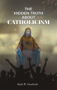 Are Catholics saved, praying to Mary is blasphemy, when did the catholic church start praying to Mary